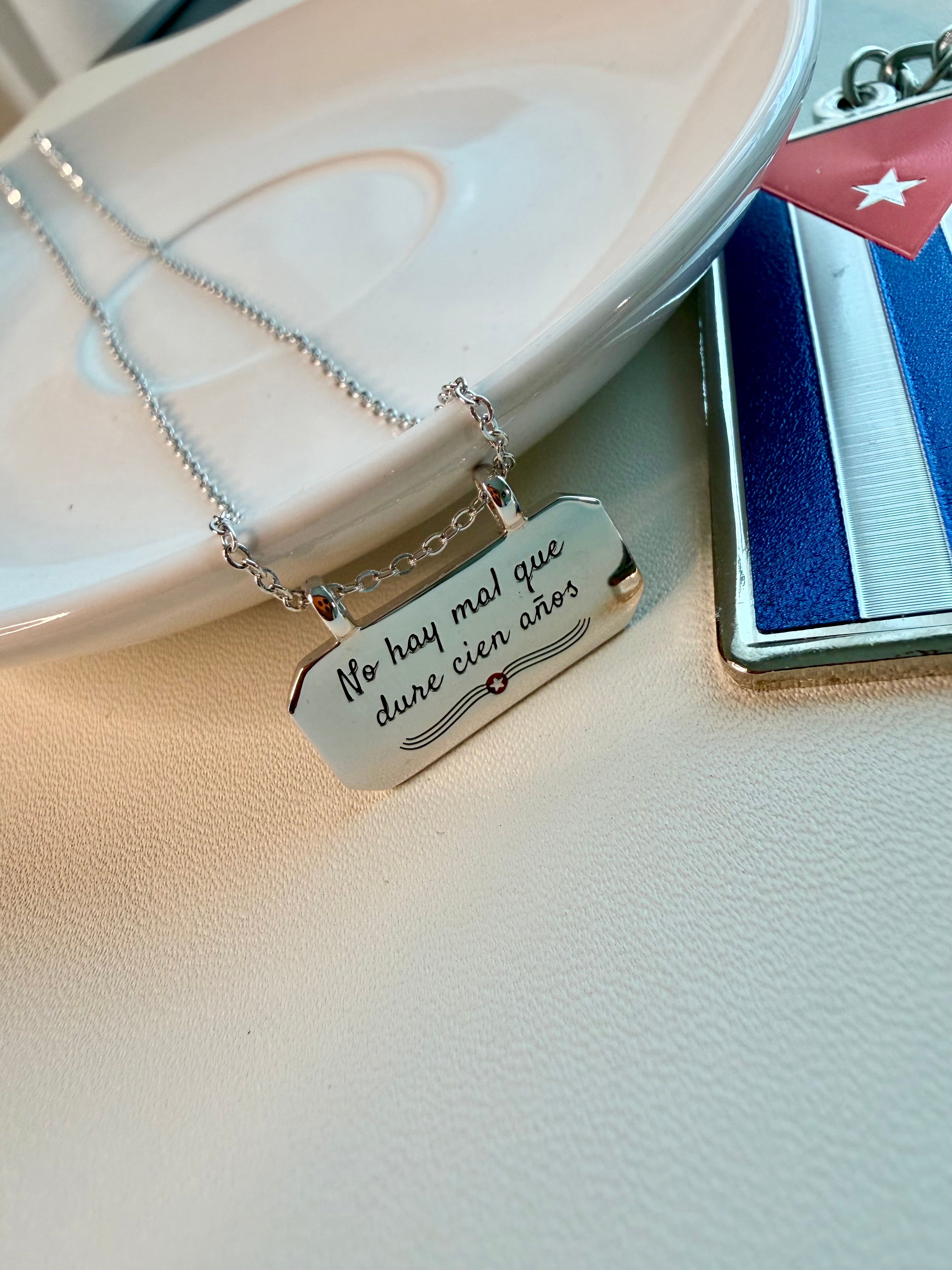 Engraved Cuban Saying Necklace