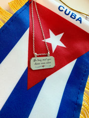 Engraved Cuban Saying Necklace